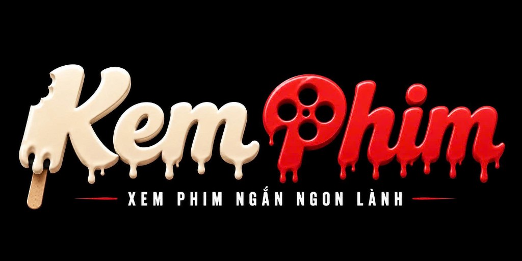 Kem Phim - Xem phim ngắn ngon lành